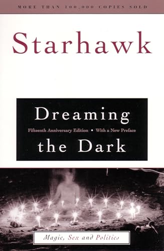 Dreaming the Dark