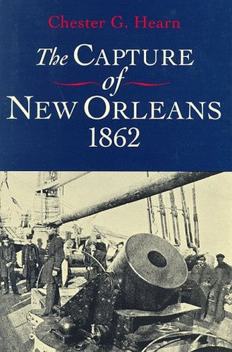 The Capture of New Orleans, 1862