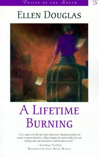 A Lifetime Burning