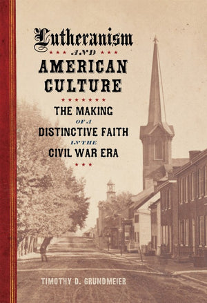 Lutheranism and American Culture