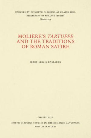 Molière's Tartuffe and the Traditions of Roman Satire