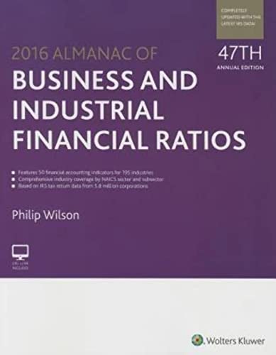 Almanac of Business & Industrial Financial Ratios
