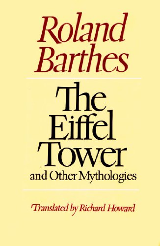 Eiffel Tower and Other Mythologies