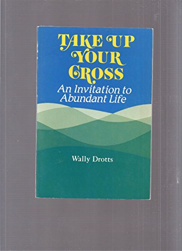 Take Up Your Cross