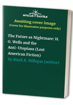 The Future As Nightmare