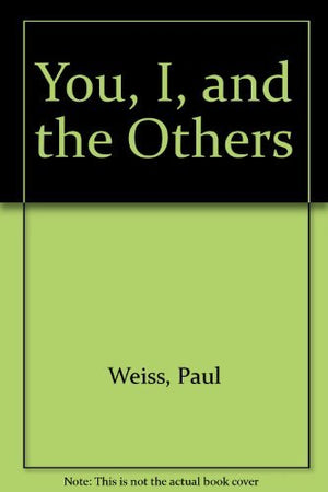 You, I, and the Others