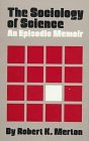 The Sociology of Science