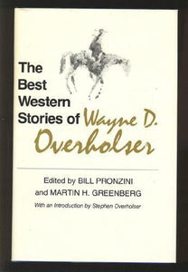 The Best Western Stories of Wayne D. Overholser 