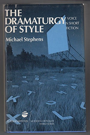 The Dramaturgy of Style
