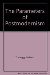 The Paramaters of Postmodernism 