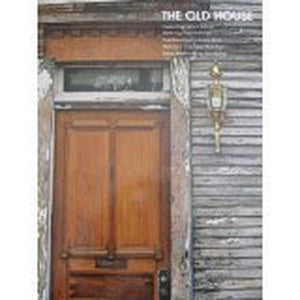 The Old House (Home Repair and Improvement) 