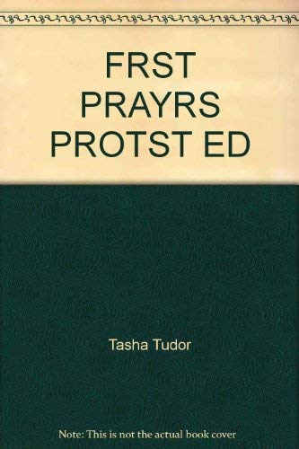 Frst Prayrs Protst Ed