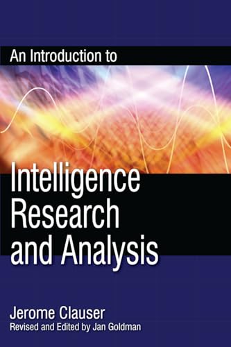 An Introduction to Intelligence Research and Analysis