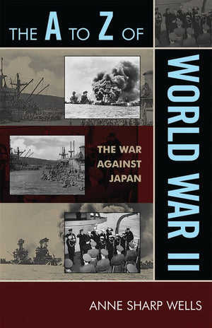 The A to Z of World War II