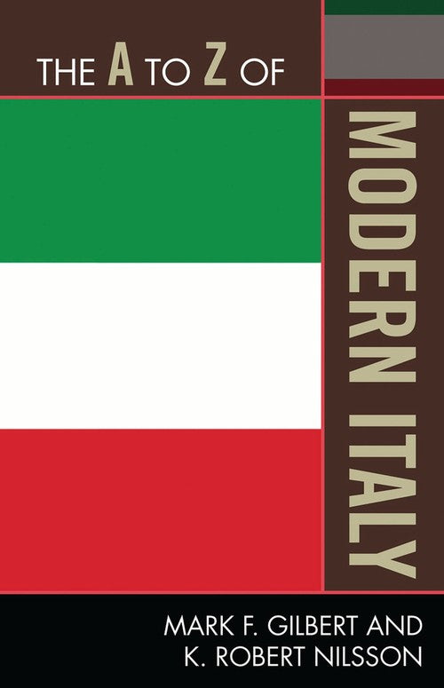 The A to Z of Modern Italy