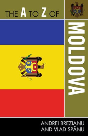 The A to Z of Moldova