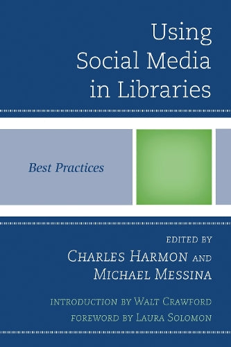 Using Social Media in Libraries