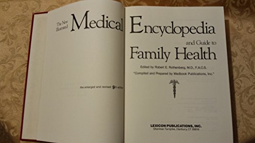 The New Illustrated Medical Encyclopedia for Home Use