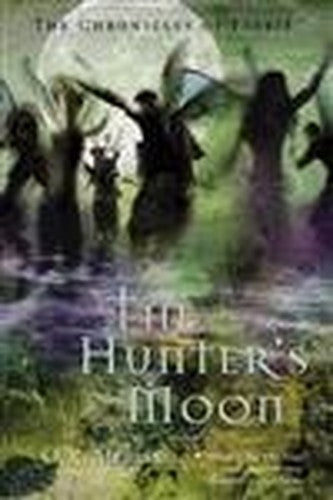Hunter's Moon (Chronicles of Faerie S
