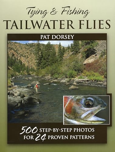 Tying and Fishing Tailwater Flies