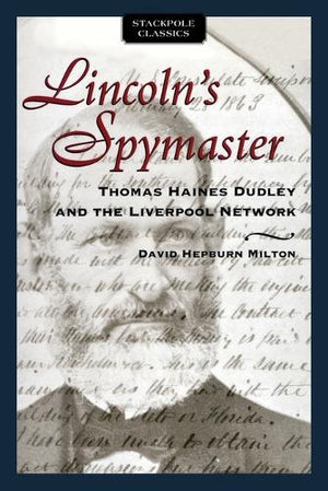 Lincoln'S Spymaster