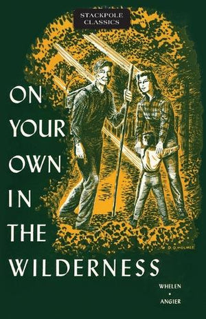 On Your Own in the Wilderness