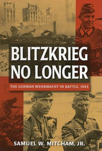 Blitzkrieg No Longer 