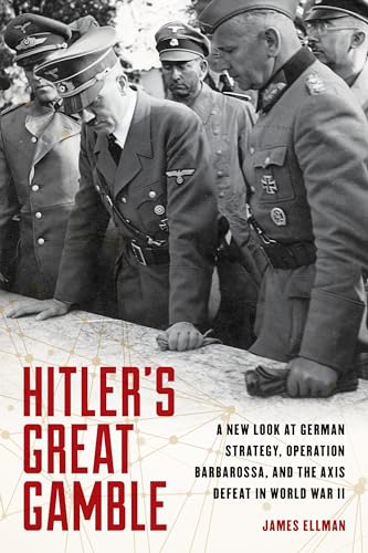 Hitler's Great Gamble