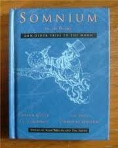 Somnium and Other Trips to the Moon