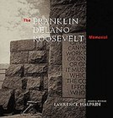Franklin Delano Roosevelt Memorial