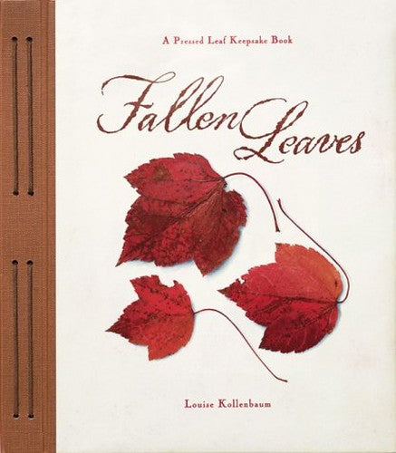 Fallen Leaves: a Leaf Pressing Journal
