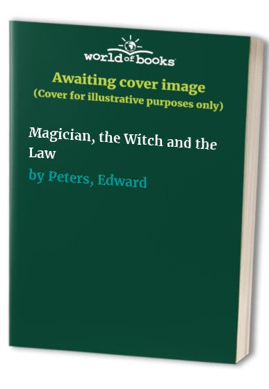 Magician, the Witch and the Law cover