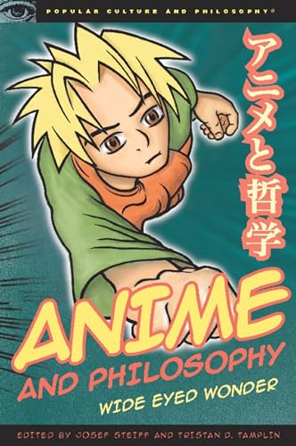Anime and Philosophy