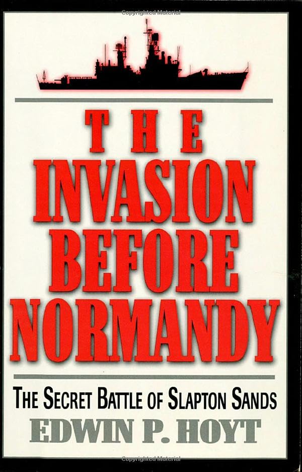 The Invasion Before Normandy