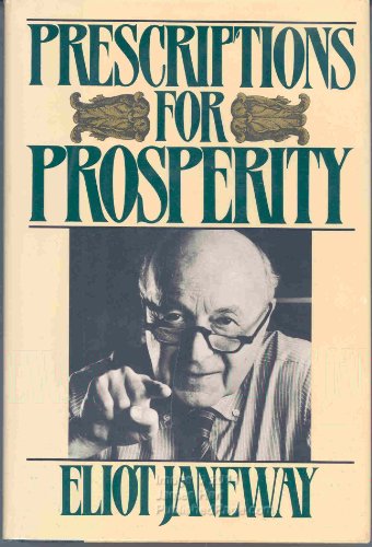 Prescriptions for prosperity Edition: Reprint