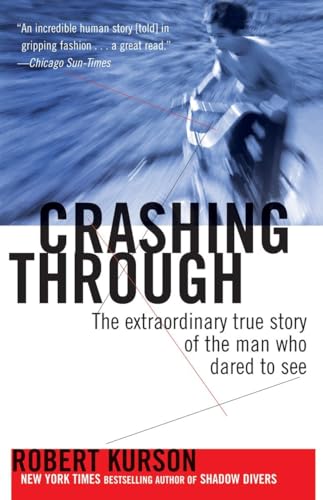 Crashing Through