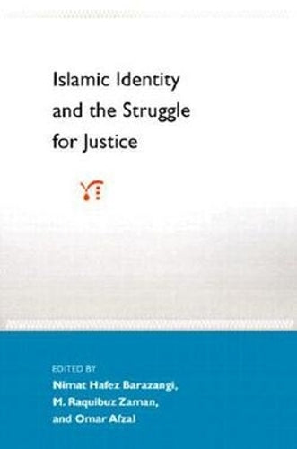 Islamic Identity and the Struggle for Justice
