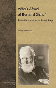 Who's Afraid of Bernard Shaw? 