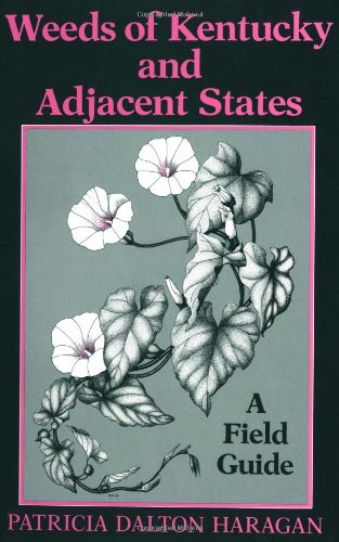 Weeds of Kentucky and Adjacent States