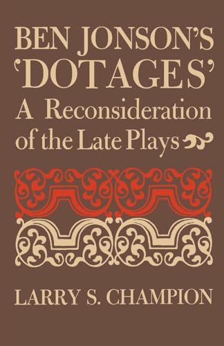 Ben Jonson's 'Dotages'