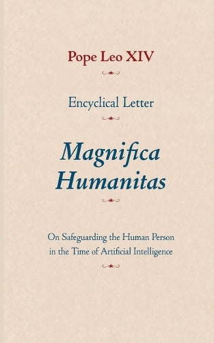 Encyclical Letter Magnifica Humanitas