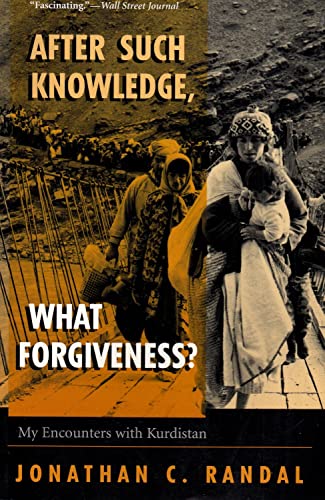 After Such Knowledge, What Forgiveness?