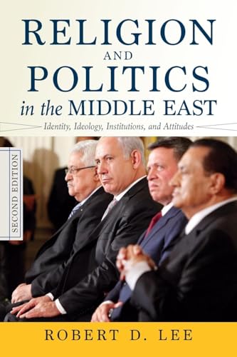 Religion and Politics in the Middle East, 2nd Edition