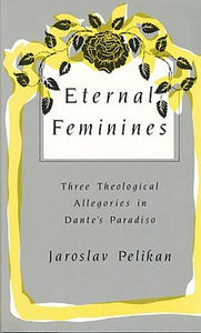 Eternal Feminines 