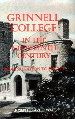 Grinnell College in the Nineteenth Century