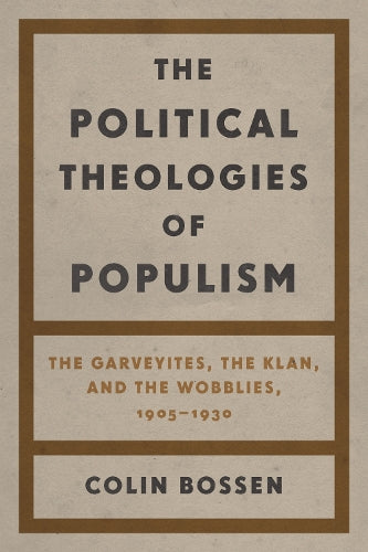 The Political Theologies of Populism