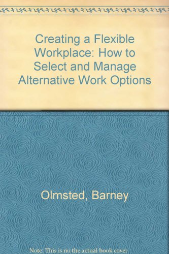 Creating a Flexible Workplace