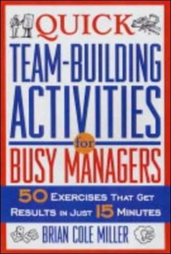 Quick Team-Building Act For Busy Mgr