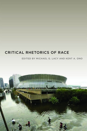 Critical Rhetorics of Race
