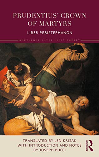 Prudentius Crown of Martyrs